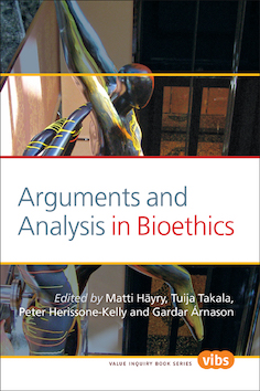 Arguments and Analysis in Bioethics